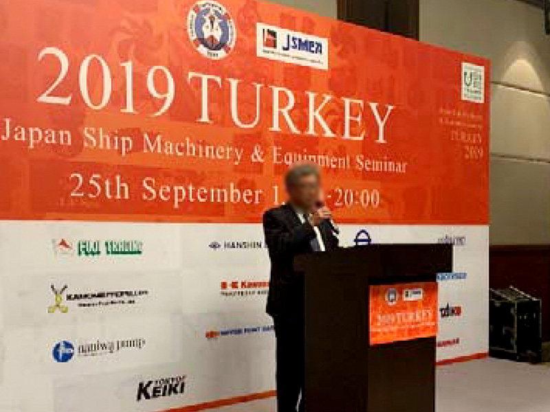 2019 TURKY Japan Ship Machinery & Equipment Seminar